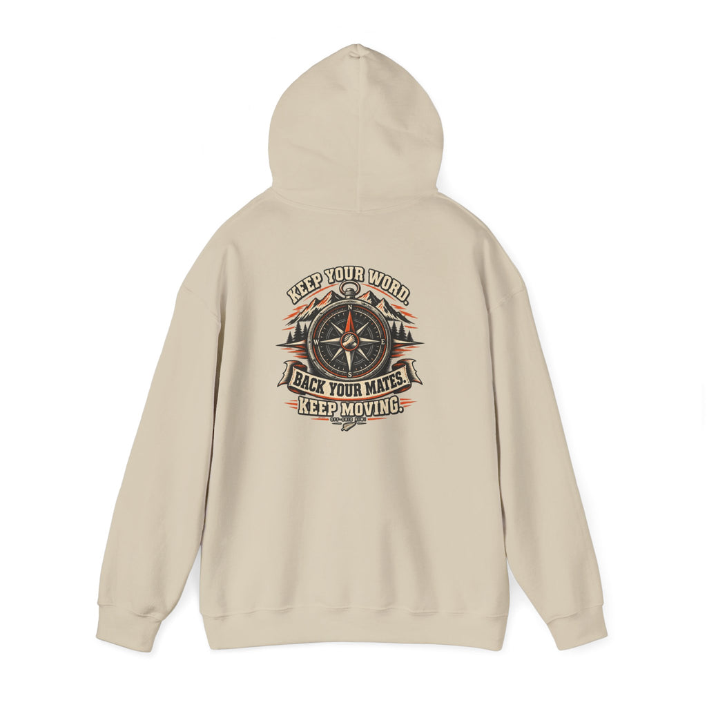 Compass Graphic Hoodie — "Keep Your Word, Back Your Mates, Keep Moving" Motivational Streetwear